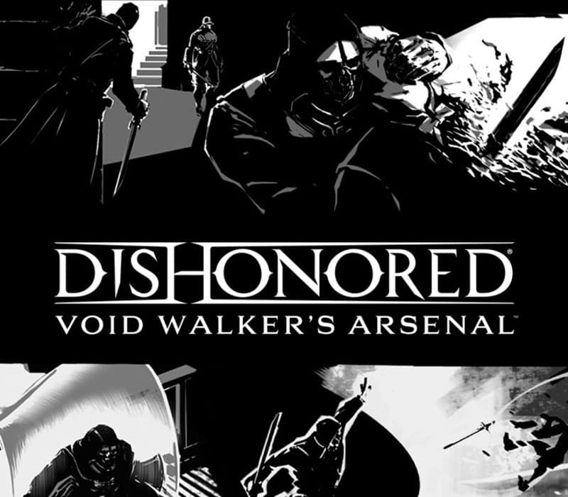 Dishonored – Void Walker Arsenal DLC PC Steam CD Key