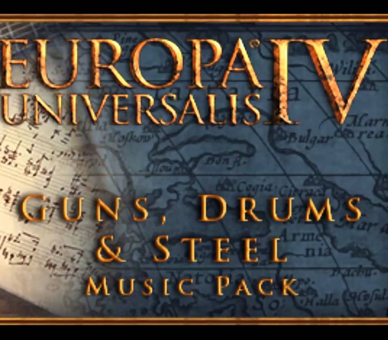 Europa Universalis IV – Guns, Drums and Steel Music Pack DLC Steam Gift