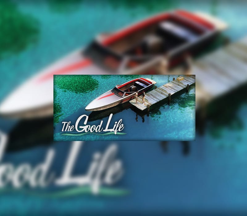 The Good Life Steam CD Key